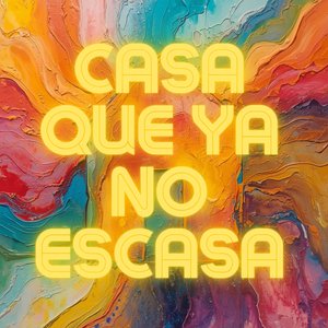 Casa Que Ya No Escasa