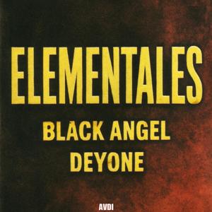 Elementales (feat. Black Angel & Deyone)
