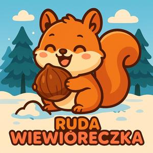Ruda Wiewióreczka (Bajkowe Przeboje)
