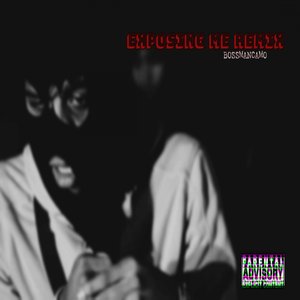Exposing Me (Remix)