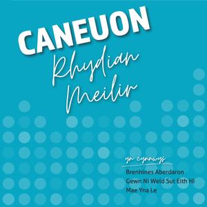 Byw I'r Dydd (feat. Cor Aelwyd Dyffryn Clwyd, Mared Williams, Daniel Lloyd, Jacob Elwy, Celyn Llwyd Cartwright & Gildas)