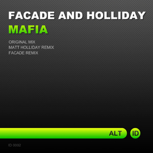 Mafia (Facade Remix)