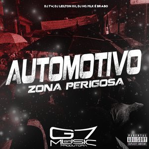 Automotivo Zona Perigosa