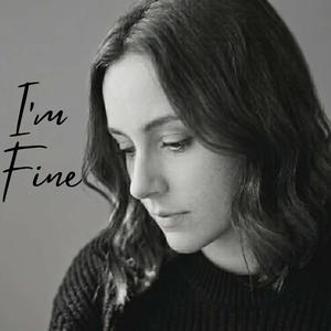 I'm Fine