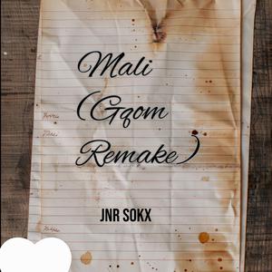 Mali (Gqom Remake by JnR Sokx)