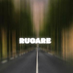 RUGARE (INATRUMENTAL)