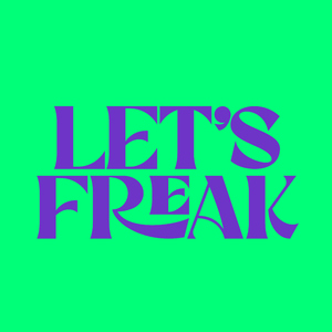 Let's Freak (Extended Mix)