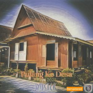 Pulang ke Desa (Hari Raya)