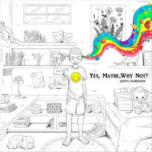 Yes, Maybe, Why Not?