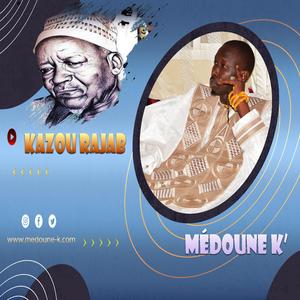 KAZU RAJAB (feat. PAPA MEDOUNE CALLOGA)