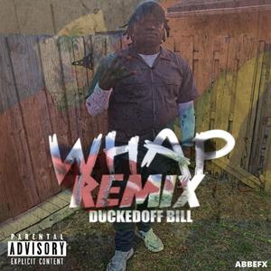 Whap (Remix)