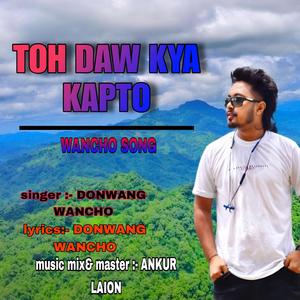 TOH DAW KYA KAPTO (MODERN)