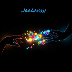Jealousy (feat. Emma Miller aka LoverGirl)