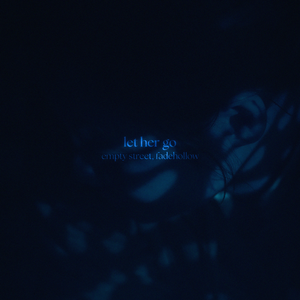 let her go