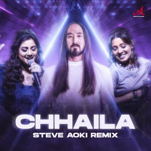 Chhaila (Steve Aoki Remix) [feat. Shreya Ghosal & Sunidhi Chauban] [From "Bhoomi 2024"]
