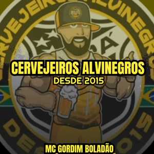 Cervejeiros Alvinegros Desde 2015