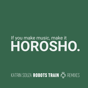 Robots Train (Techno Phobia Remix)