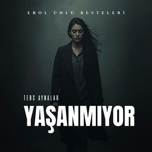Yaşanmıyor