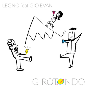 Girotondo (feat. Gio Evan)