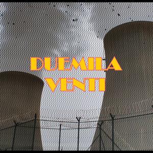 Duemila Venti (feat. Serxi)