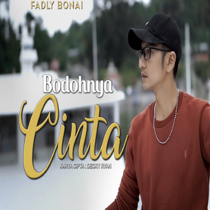 Bodohnya Cinta