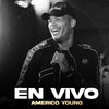 Américo Young - No Damo Explicación (En Vivo)