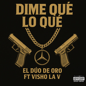 DIME QUE LO QUE (2025 Versión remasterizada)