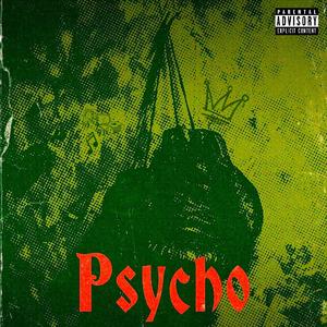 Psycho (feat. Youngdaville)