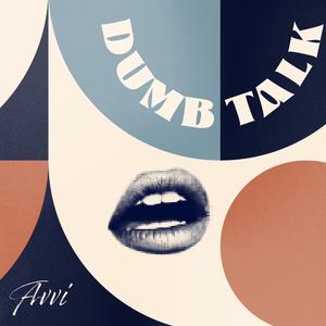 Dumb Talk