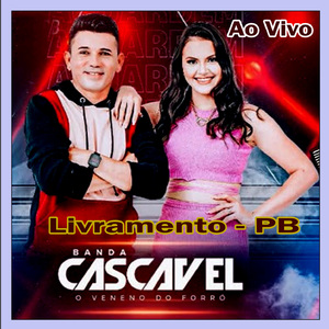 Me Esquecerás - BANDA CASCAVEL