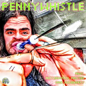 Pennywhistle Bitch