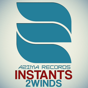 Instants (Original Mix)