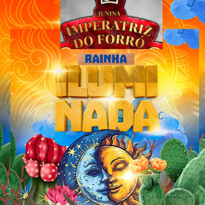 Imperatriz do Forró - Rainha Iluminada