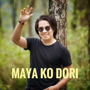 Maya Ko Dori