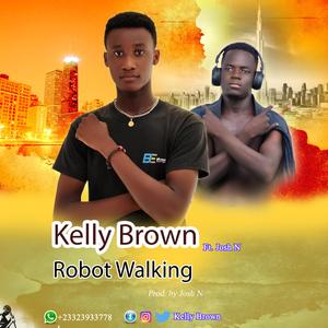 Robot Walking (feat. Josh N)