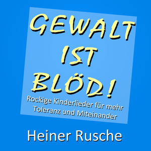 Gewalt ist blöd!