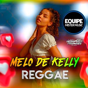 Melo de Sophie (feat. Laercio Mister Produções) (Reggae Remix)