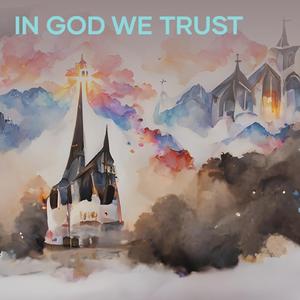 In God We Trust
