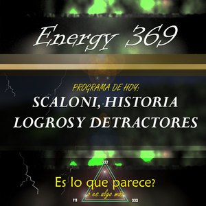 Scaloni, historia, logros y detractores