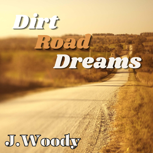 Dirt Road Dreams