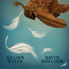 Gillian Welch - When A Cowboy Trades His Spurs For Wings