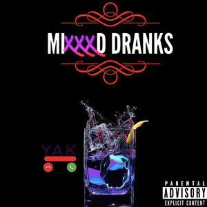 Mixxxd Dranks