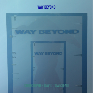 Way Beyond