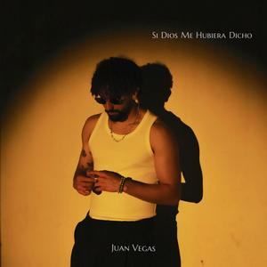 Si Dios Me Hubiera Dicho