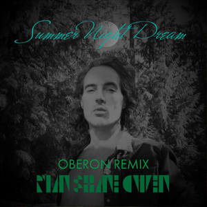 Summer Night Dream (Oberon Remix)