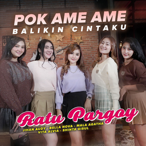 Pok Ame Ame Balikin Cintaku
