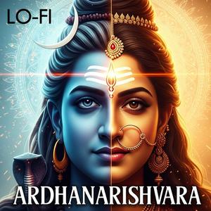 Ardhanarishwar (Lofi)