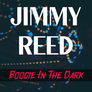 Going Fishing (Jimmy Reed Going Fishing)
