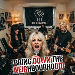 Bring down the neighbourhood