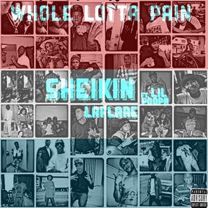 Whole Lotta Pain (feat. Poopa Vibes)